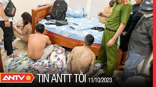 Tin tức an ninh trật tự nóng, thời sự Việt Nam mới nhất 24h tối 11/10 | ANTV