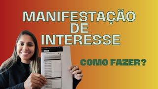 Como Fazer Sua Manifestação de Interesse