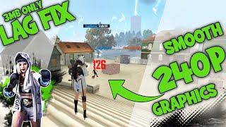 Fix lag Smooth Graphics Config 240p Resolution Free Fire Smooth Graphics and Ultra Graphics Config