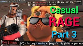 [TF2] Casual Rage (part 3) Featuring Teku