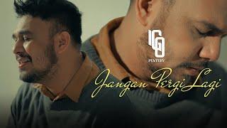 Igo Pentury - Jangan Pergi Lagi (Official Music Video)