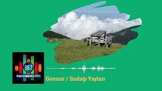 Giresun - Sisdağı Yaylası (Karadeniz Rehberi)