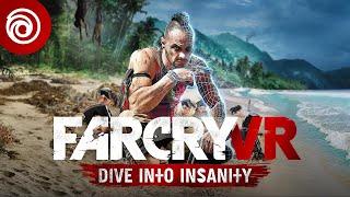 FAR CRY VR : Dive Into Insanity - Launch trailer