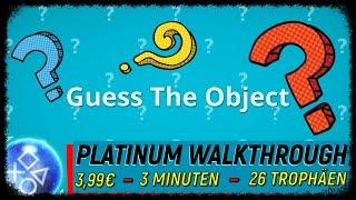 GUESS THE OBJECT | Super leichte Platin in 3 Minuten | Trophäen & Achievement Guide