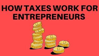 How to Pay Taxes as an Entrepreneur