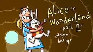 Alice in Wonderland Part 2 | Cartoon Box 193 | by FRAME ORDER | Fairy tale parody cartoon