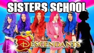 DESCENDANTS SISTERS School! We got caught SNEAKING OUT!