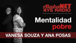 *VANESA SOUZA & ANA POSAS - MENTALIDAD POBRE