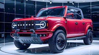 Full Review - The All-New 2025 Ford Bronco Pickup Breakdown | 2025 Ford Bronco Exposed!
