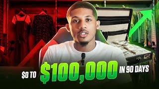 $0 to $100,000 In 90 Days With A Clothing Brand