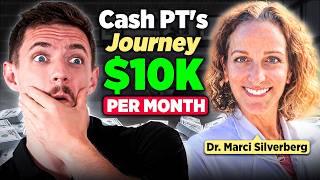 How This Cash Physical Therapist Earns Over $10K Per Month?