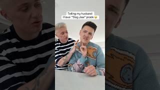 My Husband’s Got DOG JAW  #shorts #pranks #funnyvideos
