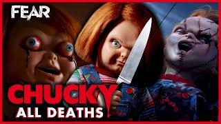 Every Chucky Death In The Franchise So Far | Fear: The Home Of Horror