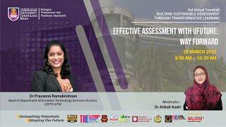 Effective Assessment with UFUTURE: Way Forward
