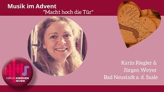 Musik im Advent | "Macht hoch die Tür" Kirchenmusik Bad Neustadt an der Saale