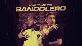 Bandolero - Pekeño 77, John C