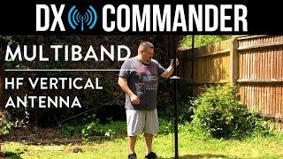 Building the DX Commander Expedition Multi-band Vertical HF Antenna