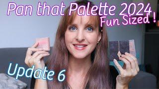 Pan That Palette 2024 - Fun Sized Palette - Update 6