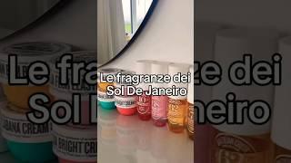 Le fragranze di Sol De Janeiro #aesthetic