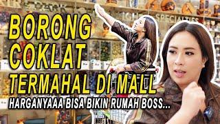 BORONG COKLAT TERMAHAL DI MALL - HARGANYAAA BISA BIKIN RUMAH BOSS...