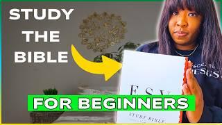 How To STUDY THE BIBLE for Beginners (Step by Step)