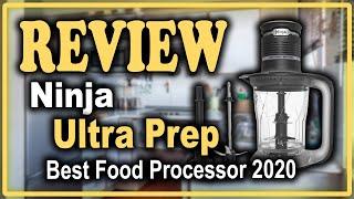 Ninja Ultra Prep Food Processor Reviews - Best Food Processors Reviews, Demo, and Test 2020