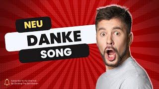 Danke Song (Selbstgeschriebener Song 1)