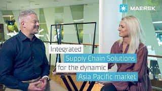 Integrated supply chain solutions for the dynamic Asia Pacific market
