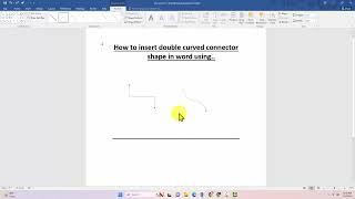 How to insert double curved connector shape in word using