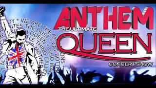 Anthem - The Ultimate QUEEN concert show (Production Show)