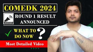 COMEDK 2024 Counseling | Round 1 Seat Allotment result | COMEDK 2024