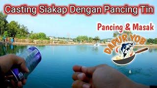 Pancing Tin | Dibuli Siakap Cendoi Dan Stim Limau (Catch and Cook)