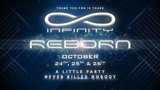 Club Infinity Fukuoka | | Oct 24th, 25th, 26th 2019 | | Infinity: Reborn