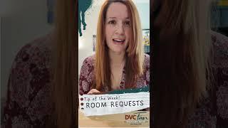 DVC Tip of the Week - Room Requests! #disneyworld #disneyvacationclub #disneytips