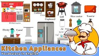 Kitchen Appliances Vocabulary in English | Common Things You Might Find in the Kitchen