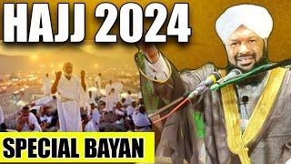 Hajj 2024 Special New Bayan Allama Ahmed Naqshbandi Sb