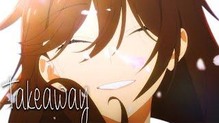 Takeaway「AMV」- Anime MV