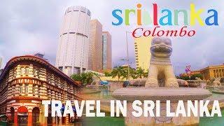 Colombo City  I Travel in Sri Lanka