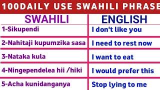 100 Daily Swahili Phrases || Learn English to Swahili