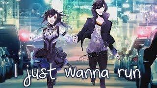 Nightcore - I Just Wanna Run - (Lyrics)