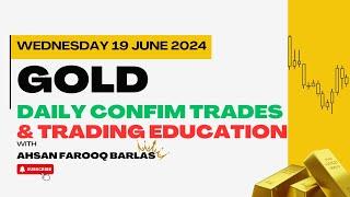 GOLD Daily Confirm Trades & Trading Education