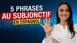 Phrases à connaître en ESPAGNOL au SUBJONCTIF |  EL SUBJUNTIVO #apprendrelespagnol