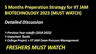 IIT JAM Biotechnology 5 months preparation startegy |must watch|#iitjam2023