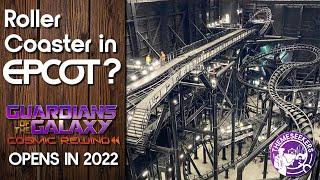 A New Roller Coaster in EPCOT? Guardians of the Galaxy: Cosmic Rewind opens in 2022