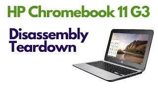 HP Chromebook 11 G3 - Teardown Disassembly Tutorial