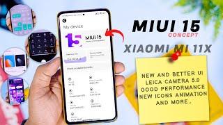 MIUI 15.0.1 Concept for Xiaomi Mi 11x, Full on different Ui and Better Performance | Premium MIUI 15