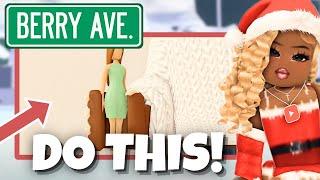 DO THIS BEFORE THE BERRY AVENUE CHRISTMAS UPDATE 2024!