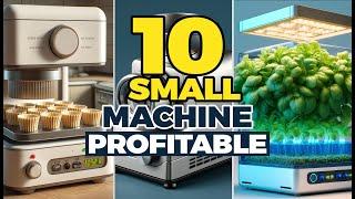 10 PROFITABLE SMALL IDEAS 2024 | Innovate Your Mini Factory with Key Machines