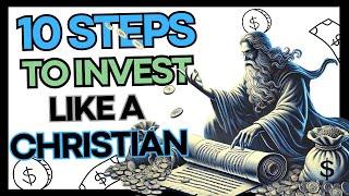 How to Invest Like a Christian and Make Money the Right Way