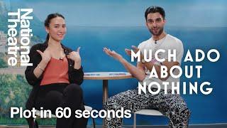 Much Ado About Nothing Plot Summary in One Minute - National Theatre